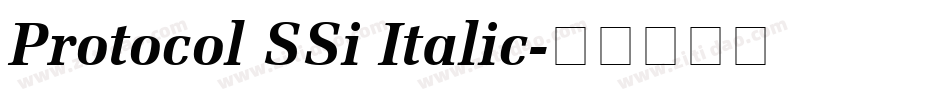 Protocol SSi Italic字体转换